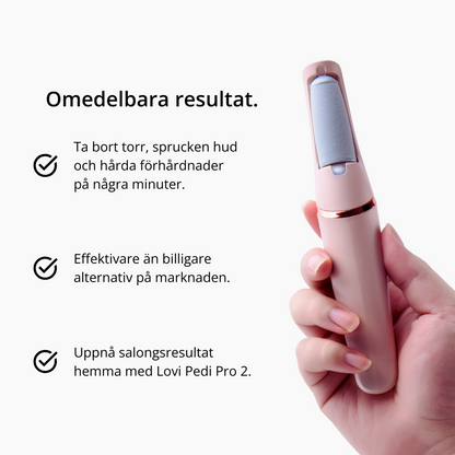 Lovi Pedi Pro 2 – Mjuka fötter utan dyra salongsbesök